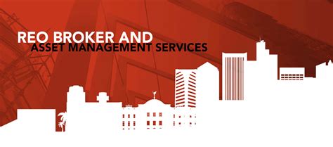 REO Asset Management .
